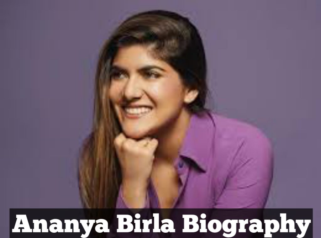 Ananya Birla Biography 