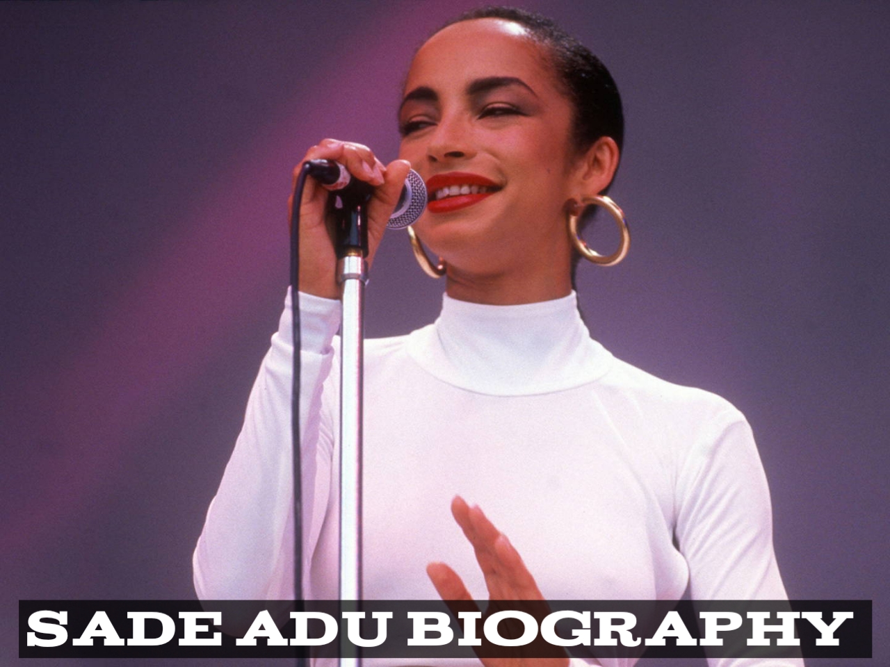Sade Adu Biography: Age, Net Worth, Family and Songs