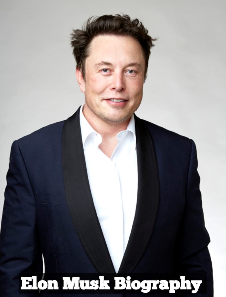 Elon Musk Biography