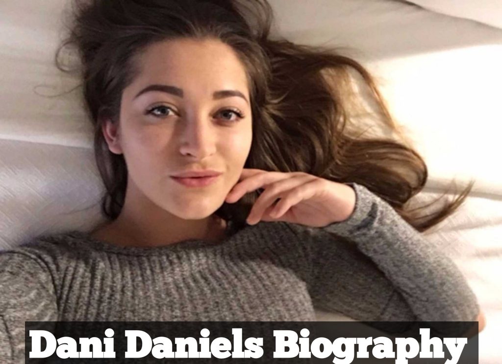 Dani Daniels Biography